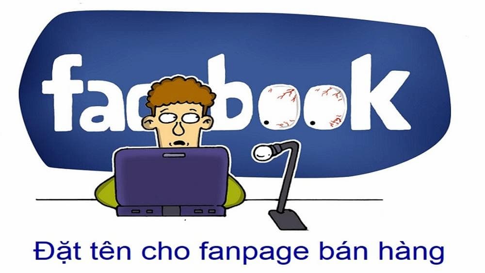 Tầm quan trọng của cách đặt tên fanpage chuẩn SEO